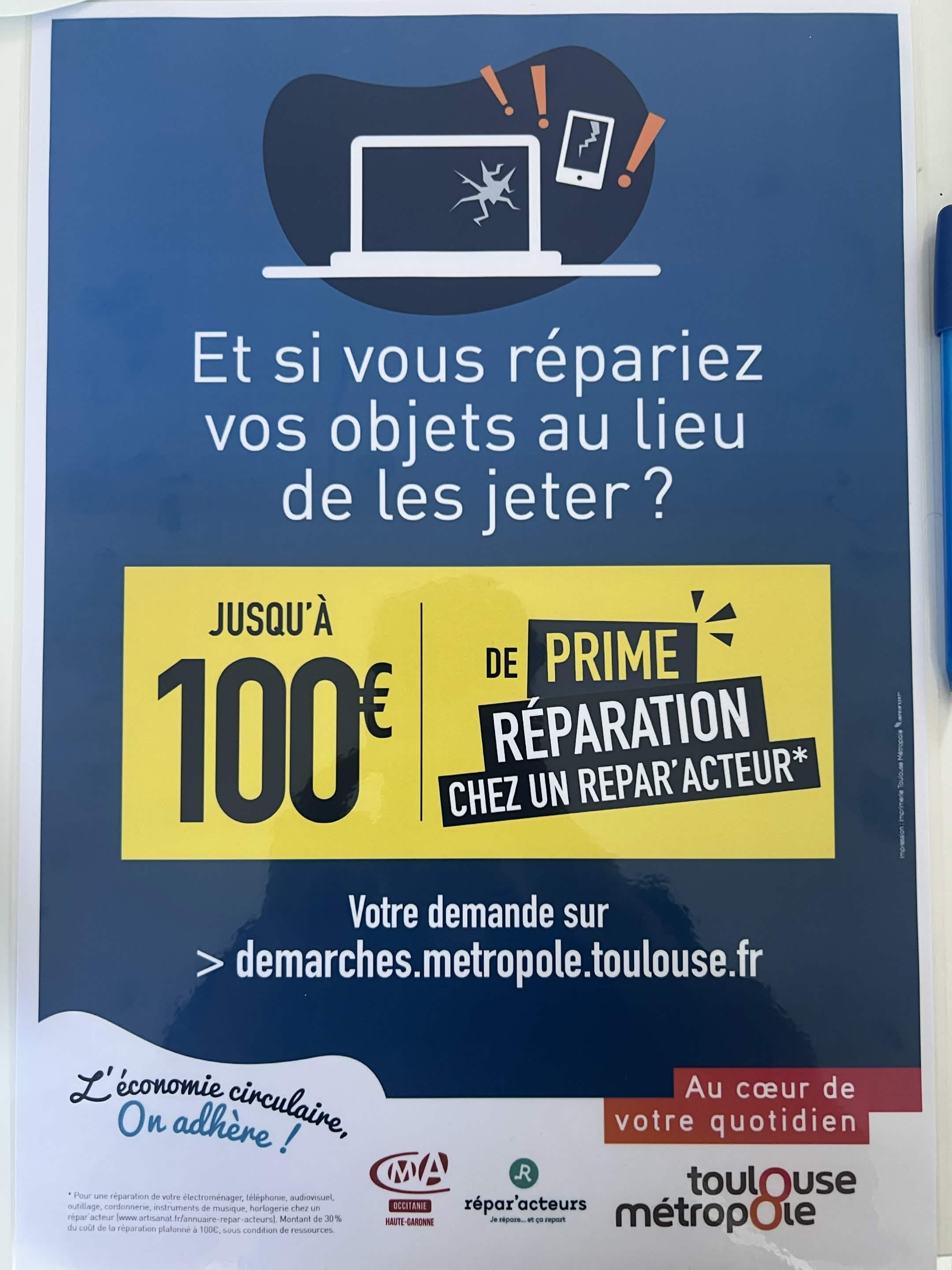 Affiche officielle Toulouse Métropole : jusqu'à 100 € de prime réparation chez un Répar'acteur au lieu de jeter vos objets.
